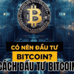 Cách Đầu Tư Bitcoin