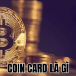 Coin Card Là Gì