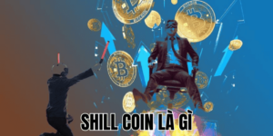 Shill Coin Là Gì