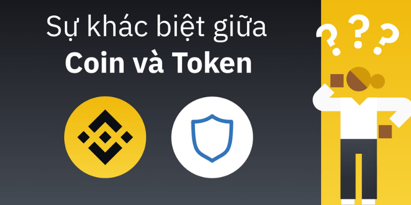 Sự Khác Biệt Giữa Coins Và Tokens