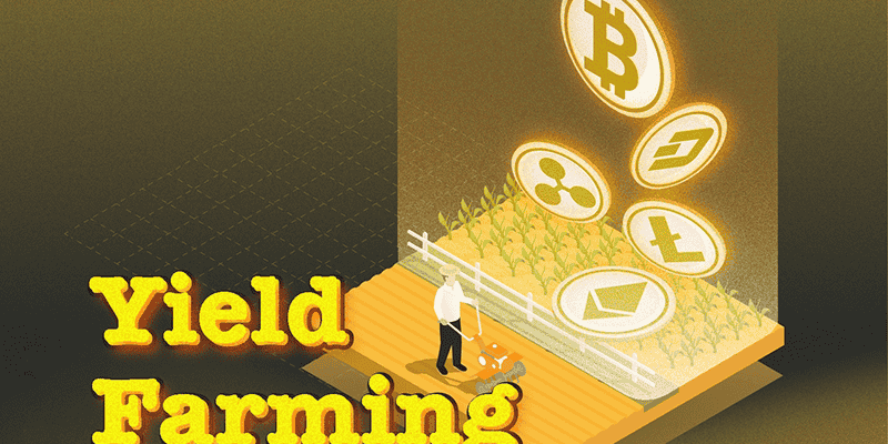 Yield Farming Là Gì?